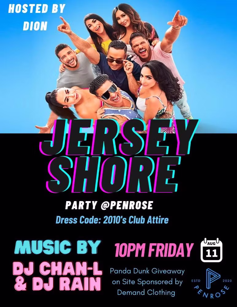 Jersey Shore Party with Dion 